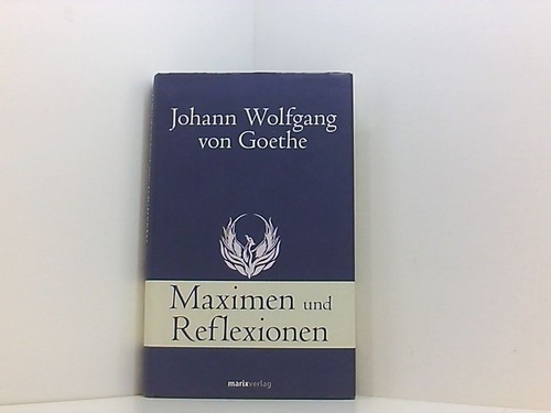 Maximen und reflexionen - maximen,