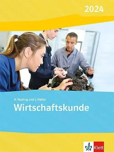 Wirtschaftskunde ausgabe 2024 - wirtschaftskunde.,