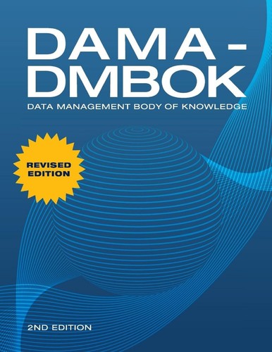 Dama dmbok data management - data,