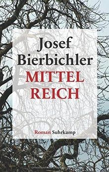 Mittelreich roman - mittelreich:,