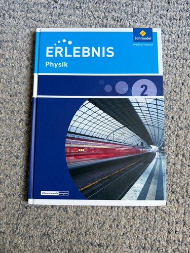 Erlebnis physik - physik, 2